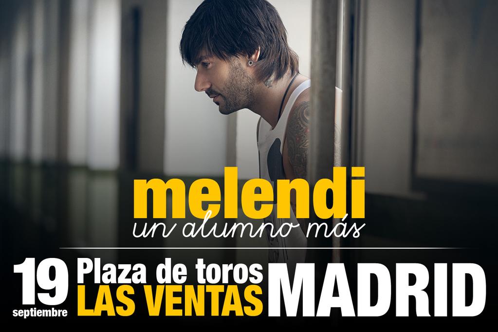 Melendi anuncia nuevo concierto el 19 de Septiembre en Las Ventas
