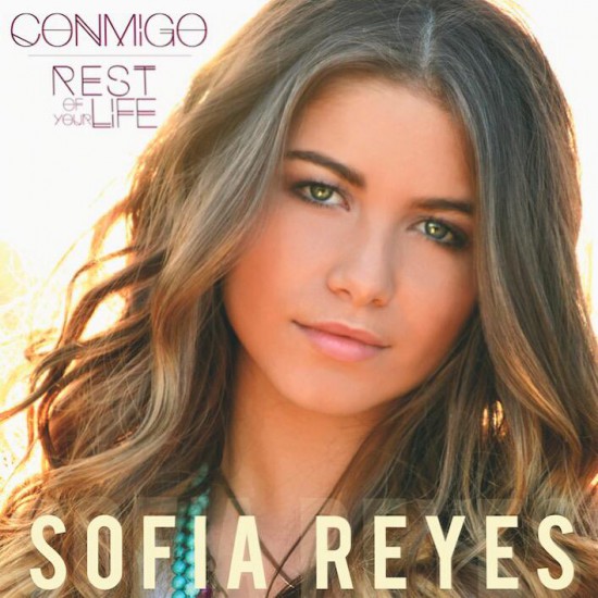 Sofía Reyes estrena su nuevo single 'Conmigo (Rest Of Your Life)'