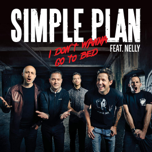 Simple-Plan-I-Dont-Wanna-Go-to-Bed-2015-1200x1200