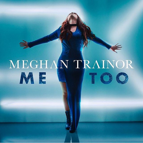 Meghan Trainor estrena el videoclip de ‘Me Too’