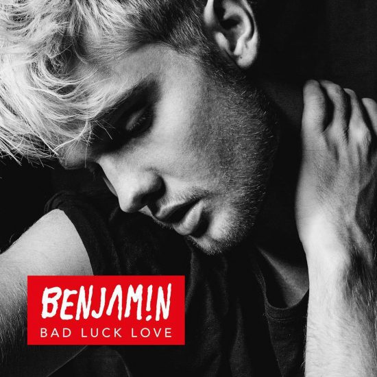 Benjamin estrena su nuevo single ‘Bad Luck Love’