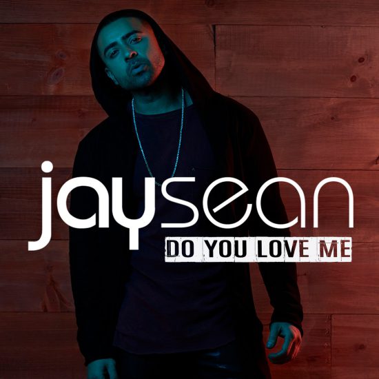 Jay Sean vuelve con su nuevo single ‘Do You Love Me’