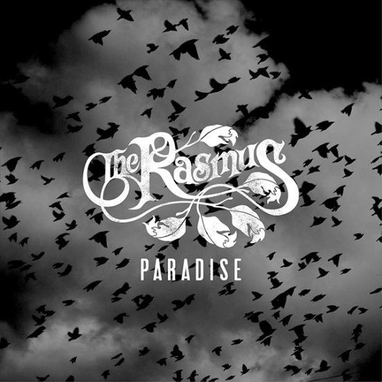 The Rasmus vuelve con su nuevo single ‘Paradise’