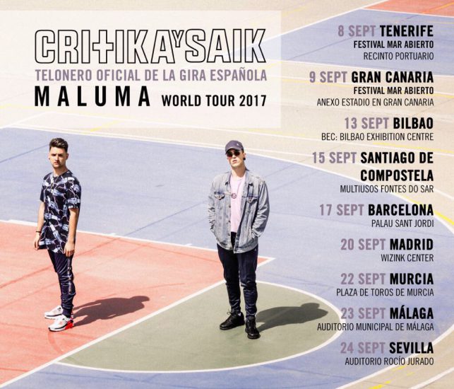 Critika y Saik confirmados como teloneros del Maluma World Tour 2017 en España