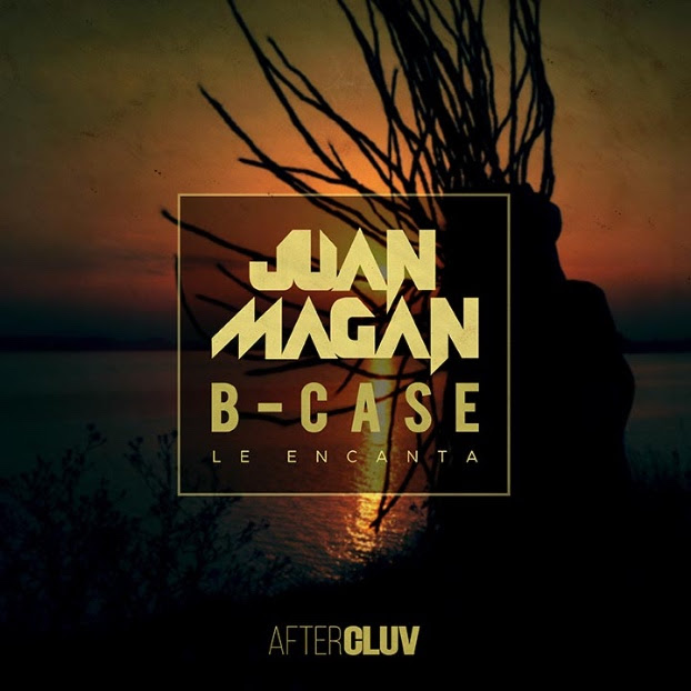 Juan Magán presenta su nuevo single ‘Le Encanta’ junto a B-Case