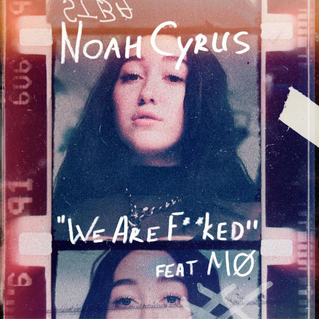 Noah-Cyrus-We-Are_MO.jpg