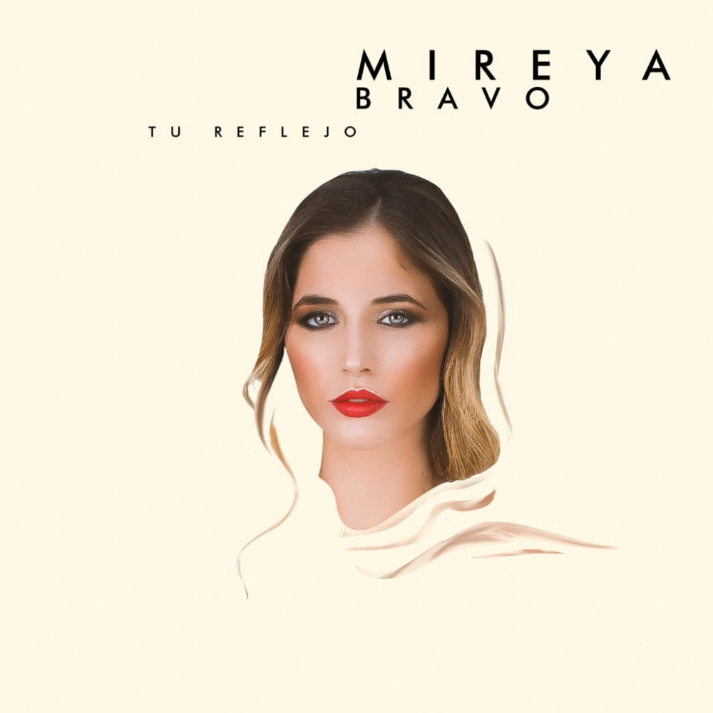 Mireya Bravo publicará su álbum debut ‘Tu Reflejo’ el 22 de junio