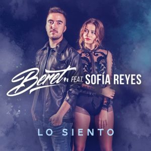 Beret Lo siento feat Sofia Reyes