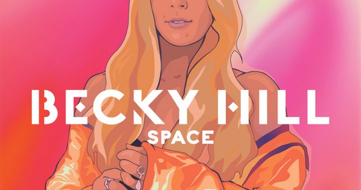 Space - Becky Hill