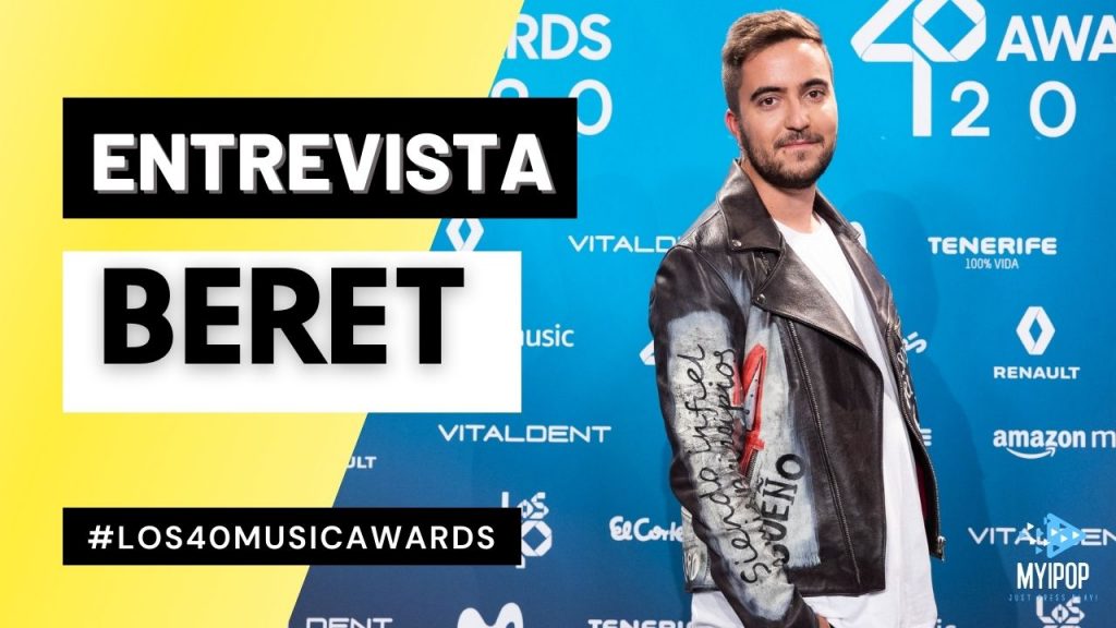 Beret ha sido otro de los protagonistas de la alfombra virtual de LOS40 Music Awards y nos habla de sus planes de 2021 y ¡más!