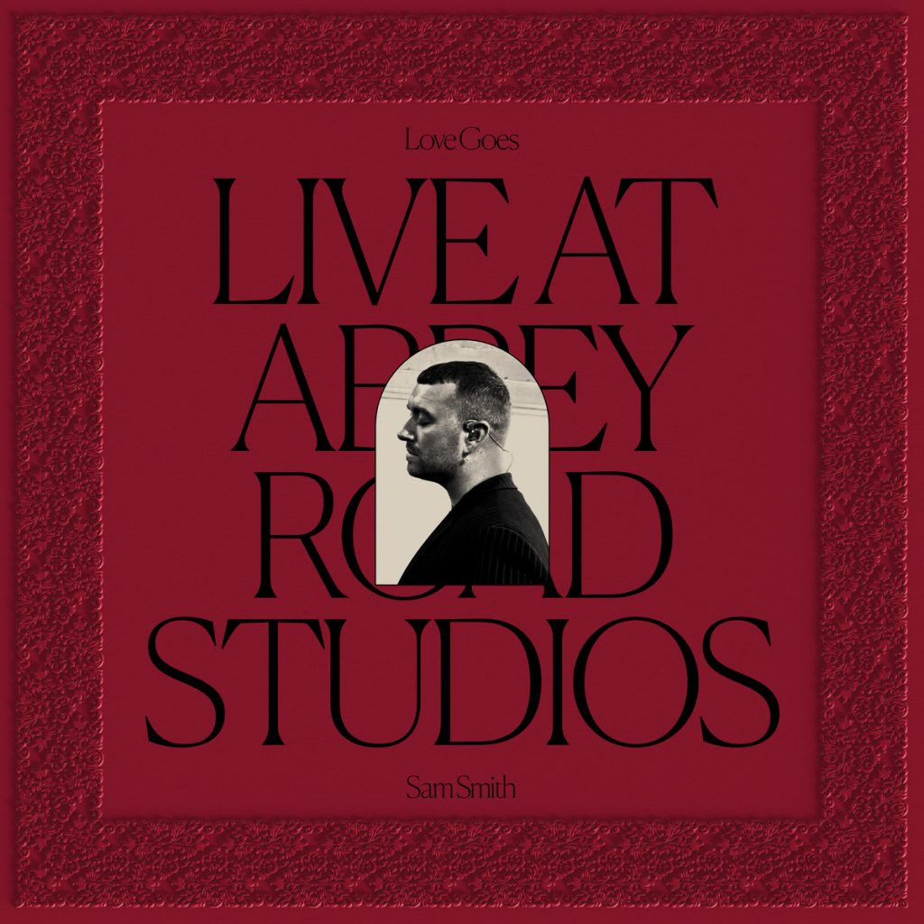 Sam Smith Love Goes Live At Abbey Road Studios