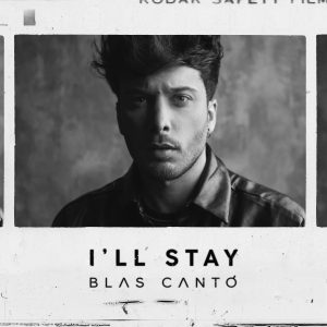 Stay - Blas Cantó