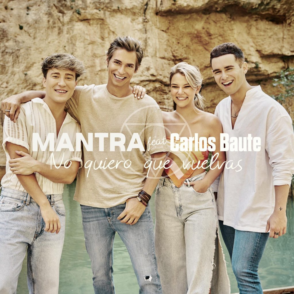 no quiero que vuelvas - mantra, carlos baute