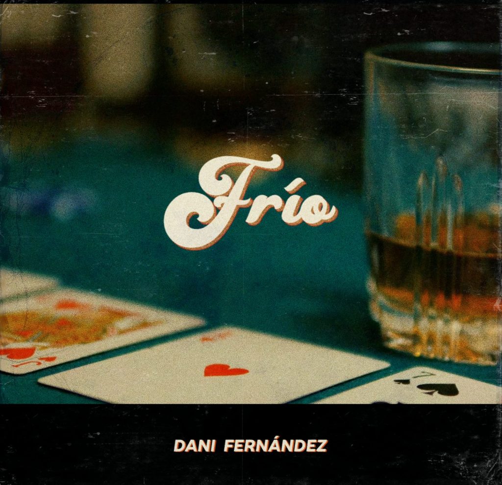 Dani Fernández - Frío