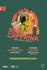 Miss Caffeina - Madrid, Barcelona - Gira El Año Del Tigre