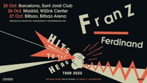 Franz Ferdinand - Nuevas Fechas España 2022
