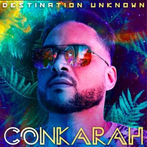 Destination Unknown - Conkarah
