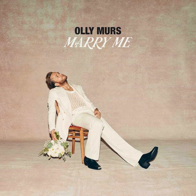 MARRY ME - OLLY MURS