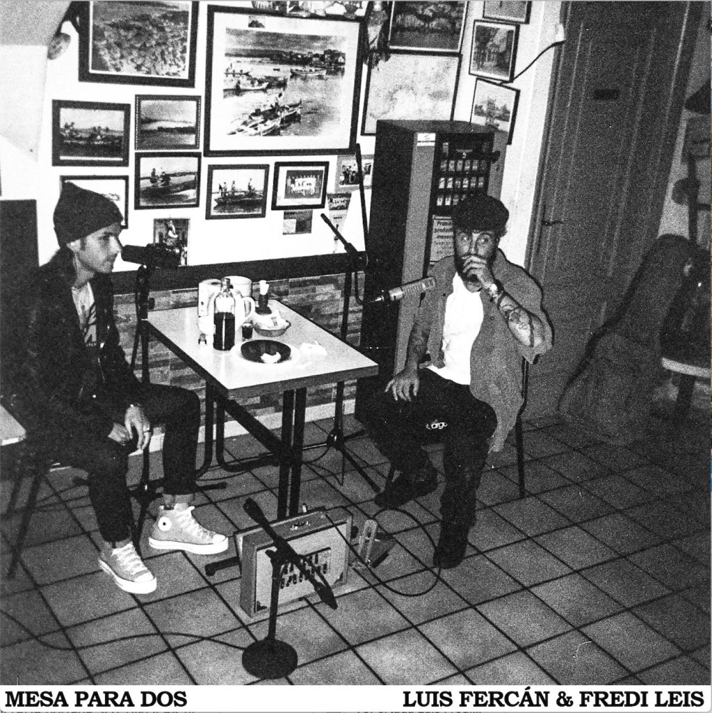 Mesa para Dos - Luis Fercán, Fredi Leis