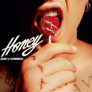 HONEY (ARE U COMING?) - Måneskin - MyiPop