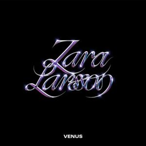 Zara Larsson - Venus - MyiPop