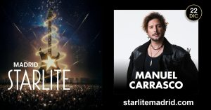 MANUEL CARRASCO, STARLITE MADRID