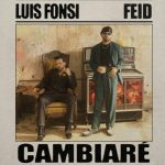 Luis Fonsi y Feid unidos en ‘Cambiaré’
