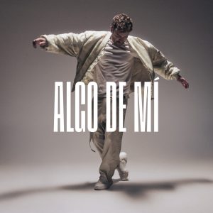 algo de mí - pablo alborán