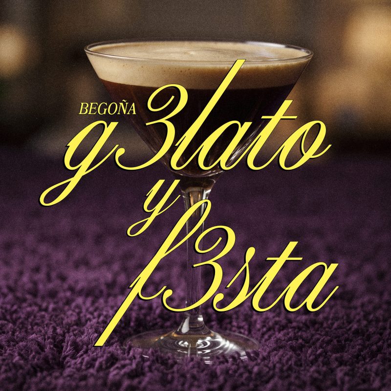 BEGOÑA, g3lato y f3sta