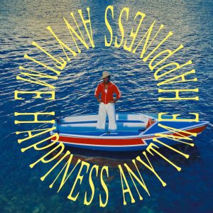 Leon Bridges, Happiness Anytime