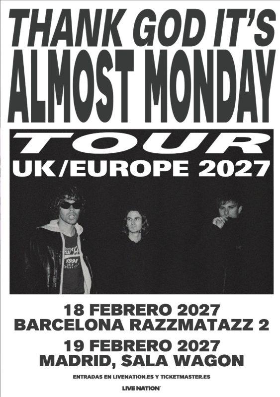 almost monday, españa 2027